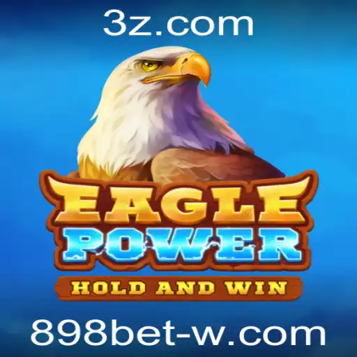 Descubra o Fascinante Mundo de EaglePower: Uma Introdução ao Novo Fenômeno